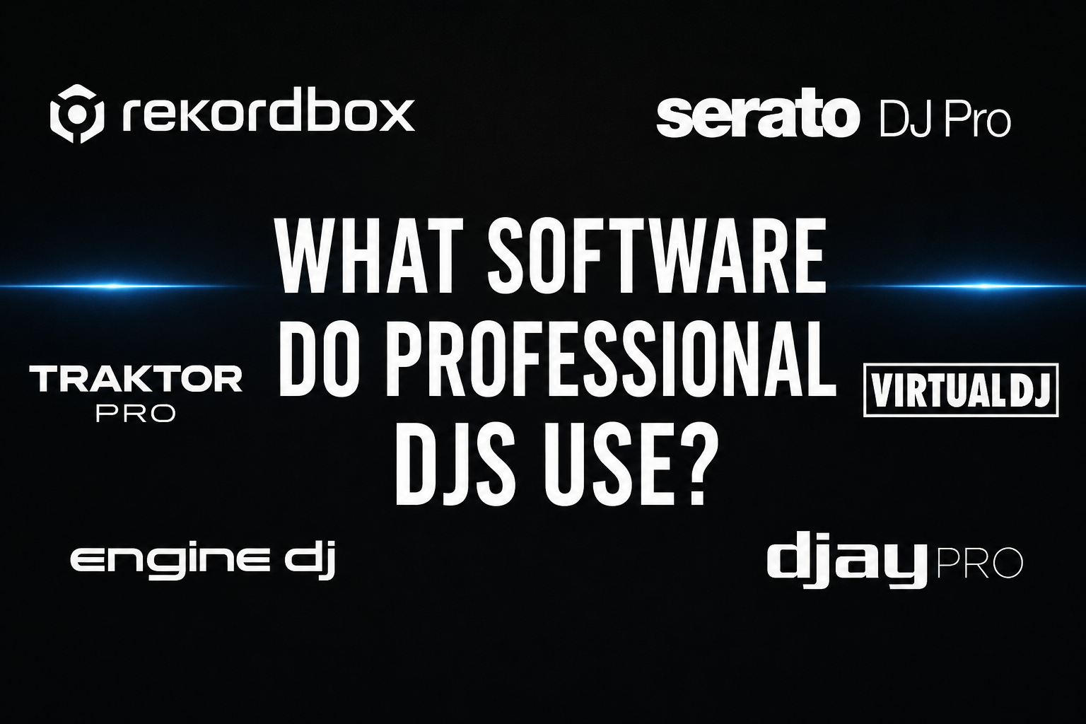 What Software Do Professional DJs Use