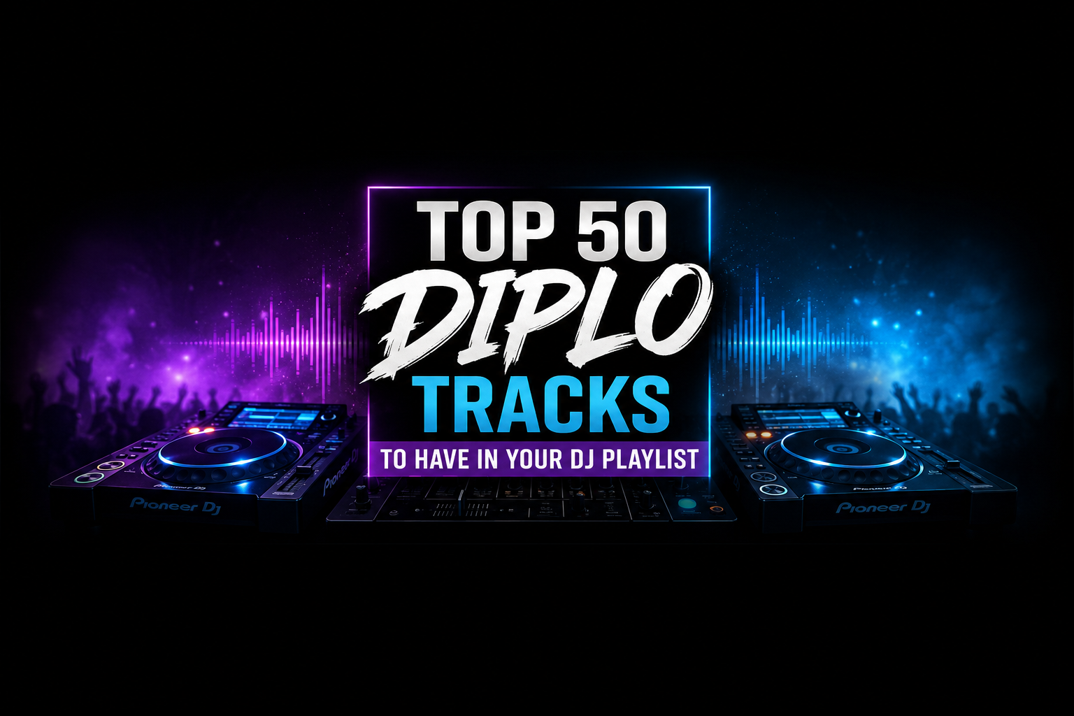 Top 50 Best Songs by Diplo