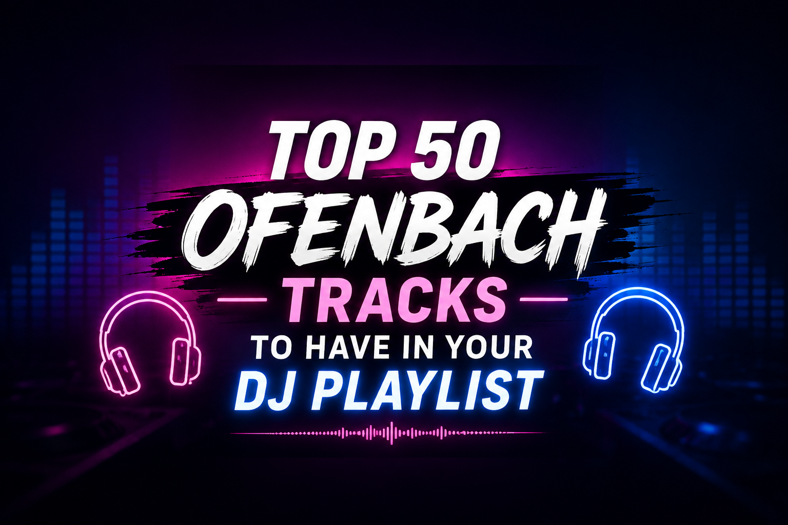 Top 50 Best Songs by Ofenbach