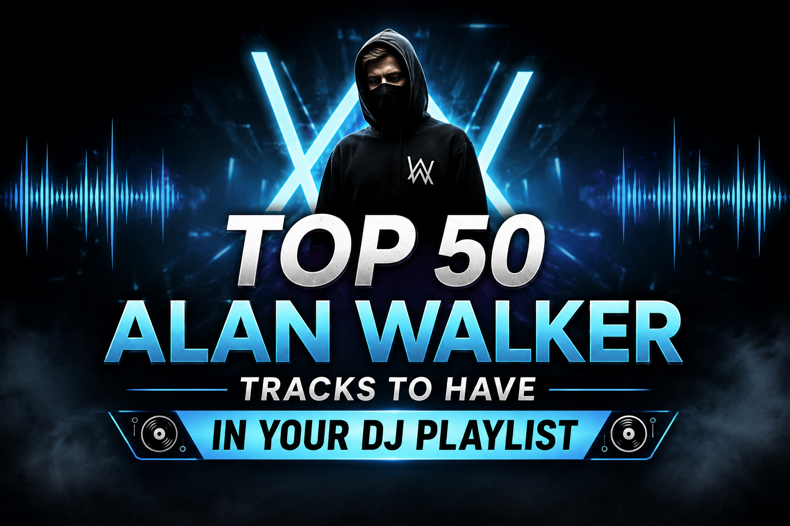 Top 50 Best Songs by Alan Walker