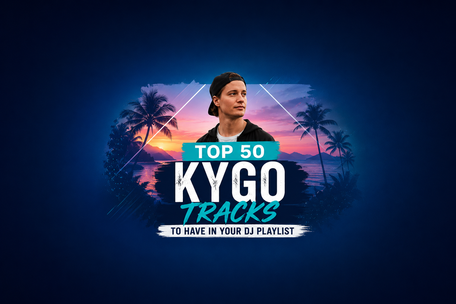 Top 50 Best Songs by Kygo