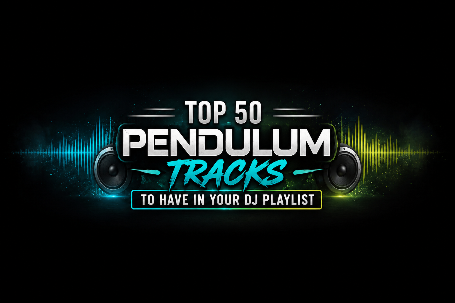 Top 50 Best Songs by Pendulum
