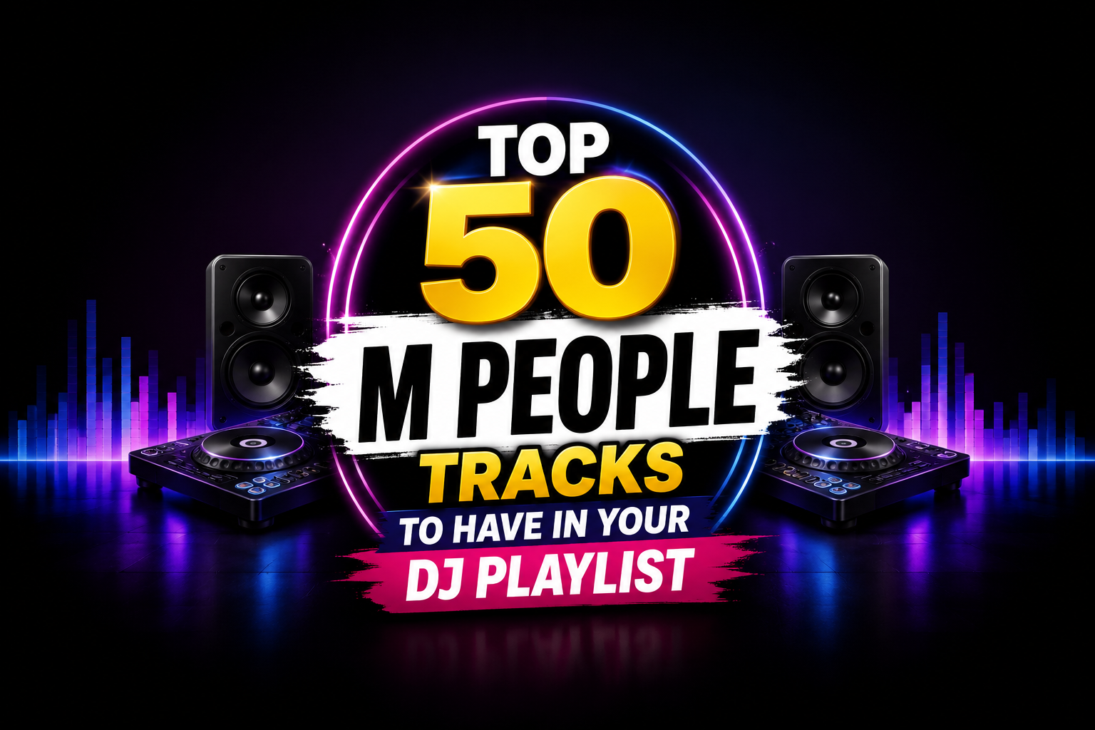 Top 50 Best Songs by M People
